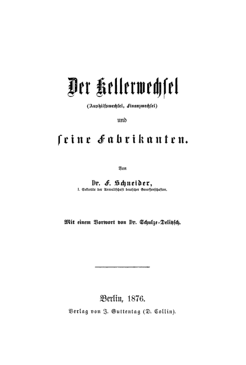 Cover image for book Der Kellerwechsel (Aushilfswechsel, Finanzwechsel) und seine Fabrikanten