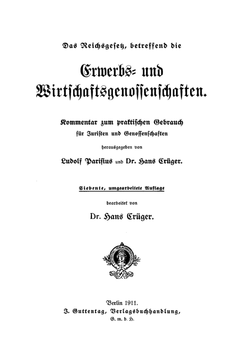 Cover image for book Das Reichsgesetz, betreffend die Erwerbs- und Wirthschaftsgenossenschaften