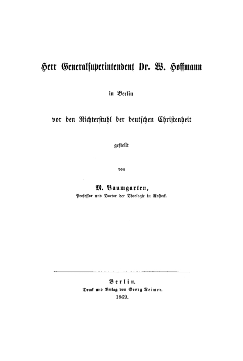 Cover image for book Herr Generalsuperintendent Dr. W. Hoffmann in Berlin vor den Richterstuhl der deutschen Christenheit gestellt