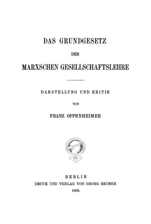 Cover image for book Das Grundgesetz der Marxschen Gesellschaftslehre