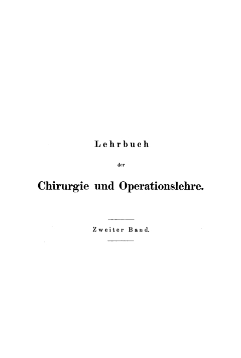 Cover image for book Auguste Théodore Vidal: Lehrbuch der Chirurgie und Operationslehre. Band 2