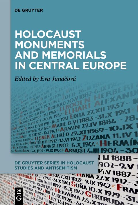 Cover image for book Holocaust Monuments and Memorials in Central Europe