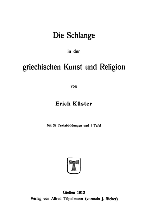 Cover image for book Die Schlange in der griechischen Kunst und Religion