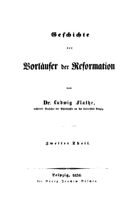 Cover image for book Ludwig Flathe: Geschichte der Vorläufer der Reformation. Teil 2