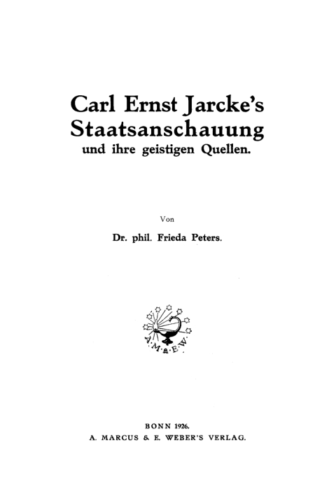 Cover image for book Carl Ernst Jarcke’s Staatsanschauung und ihre geistigen Quellen