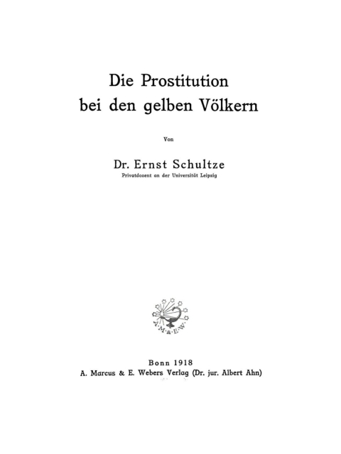 Cover image for book Die Prostitution bei den gelben Völkern