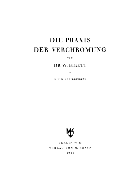 Cover image for book Die Praxis der Verchromung