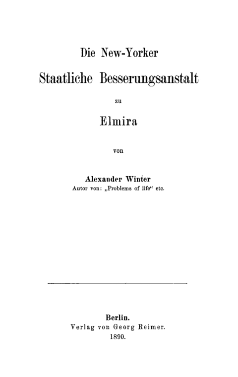 Cover image for book Die New-Yorker Staatliche Besserungsanstalt zu Elmira