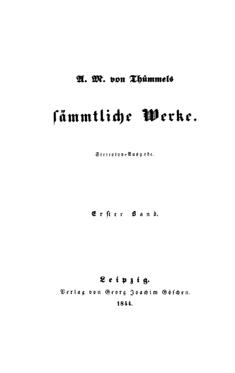 Cover image for book A. M. von Thümmels: A. M. von Thümmel’s Sämmtliche Werke. Band 1