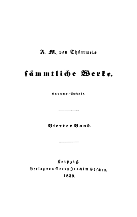 Cover image for book A. M. von Thümmels: A. M. von Thümmel’s Sämmtliche Werke. Band 4