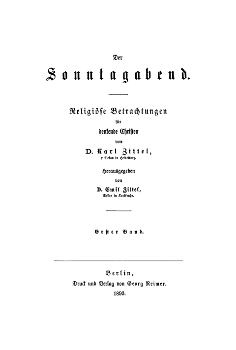 Cover image for book Karl Zittel: Der Sonntagabend: Religiöse Betrachtungen für denkende Christen. Band 1