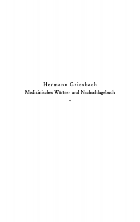 Cover image for book Medizinisches Wörter- und Nachschlagebuch