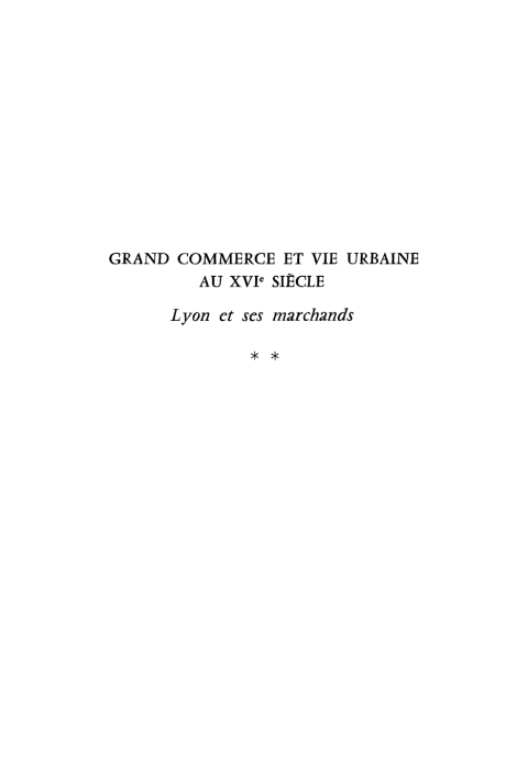 Cover image for book La primauté du grand commerce et La renaissance urbaine