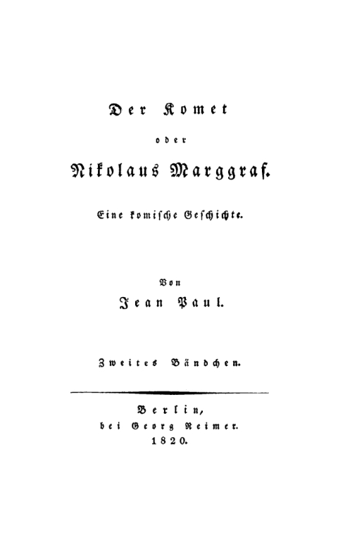 Cover image for book Der Komet, oder Nikolaus Marggraf : Eine komische Geschichte