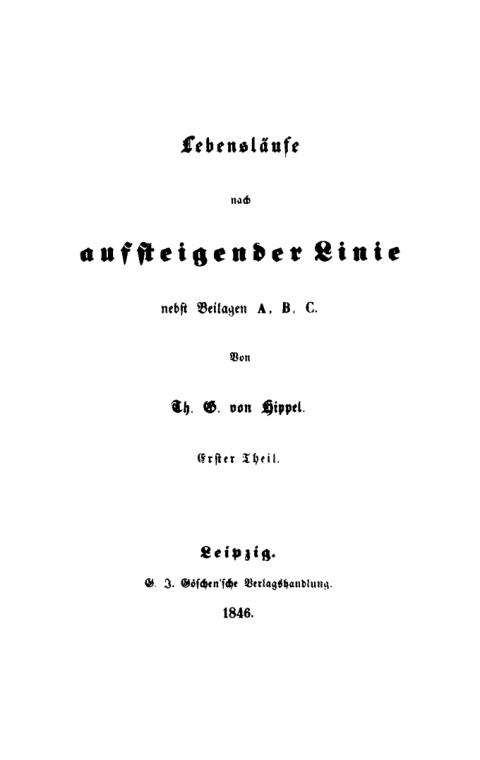 Cover image for book Th. G. von Hippel: Lebensläufe nach aufsteigender Linie. Teil 1