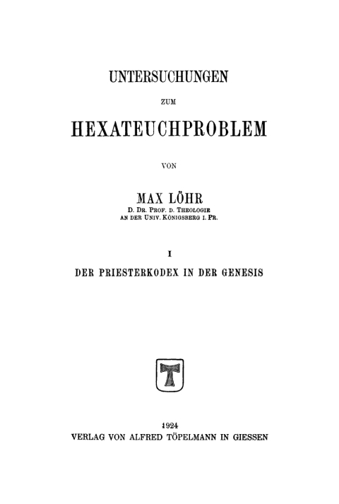 Cover image for book Untersuchungen zum Hexateuchproblem, Band 1: Der Priesterkodex in der Genesis