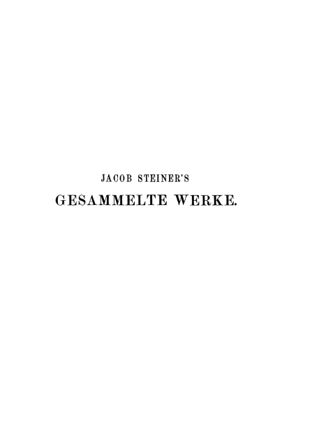 Cover image for book Jacob Steiner: Gesammelte Werke. Band 2