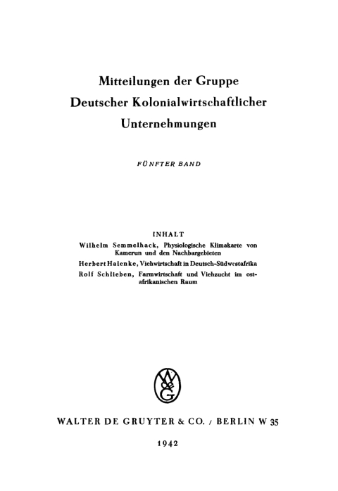 Cover image for book Mitteilungen der Gruppe Deutscher Kolonialwirtschaftlicher Unternehmungen. Band 5
