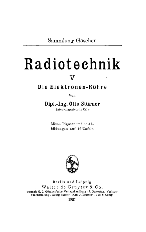 Cover image for book Die Elektronen-Röhre