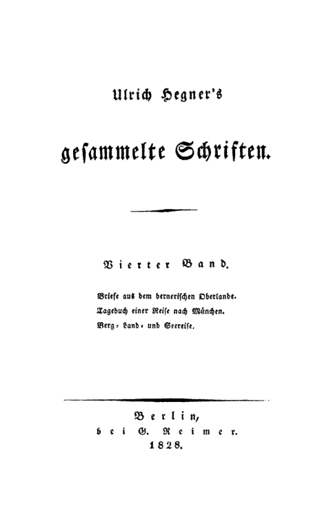 Cover image for book Briefe aus dem bernerischen Oberlande. Tagebuch einer Reise nach München. Berg-, Land- und Seereise