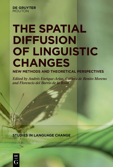 Cover image for book The Spatial Diffusion of Linguistic Changes