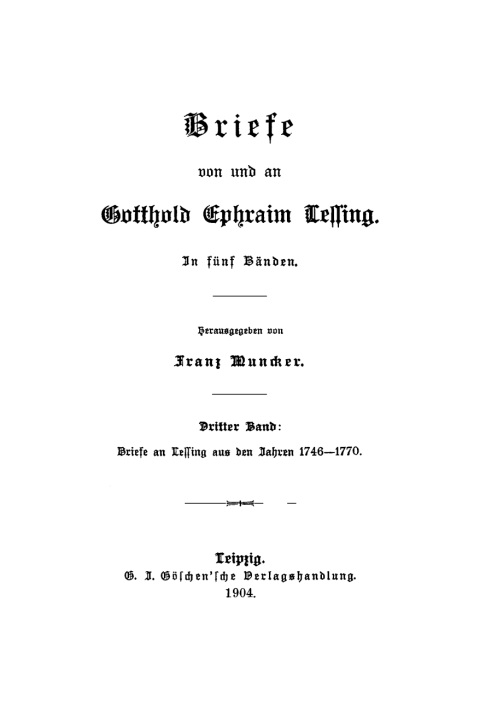 Cover image for book Briefe an Lessing aus den Jahren 1746–1770