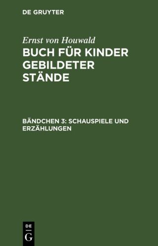 Schauspiele und Erzählungen