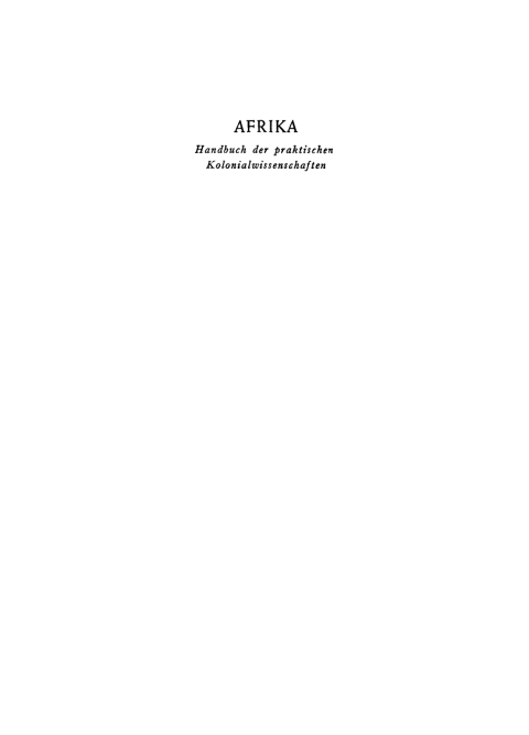 Cover image for book Die landwirtschaftlichen Nutzpflanzen Afrikas