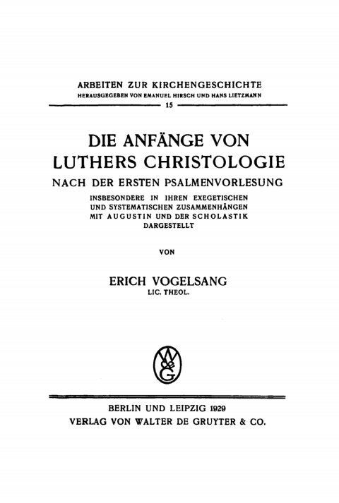 Cover image for book Die Anfänge von Luthers Christologie nach der ersten Psalmenvorlesung
