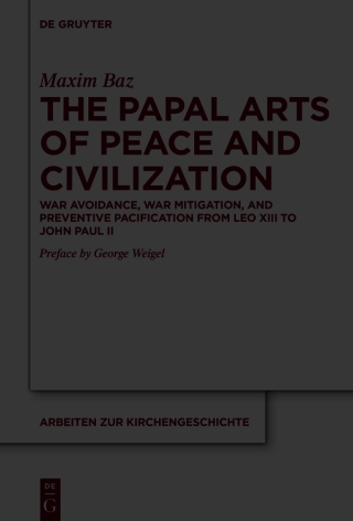 The Papal Arts of Peace and Civilization