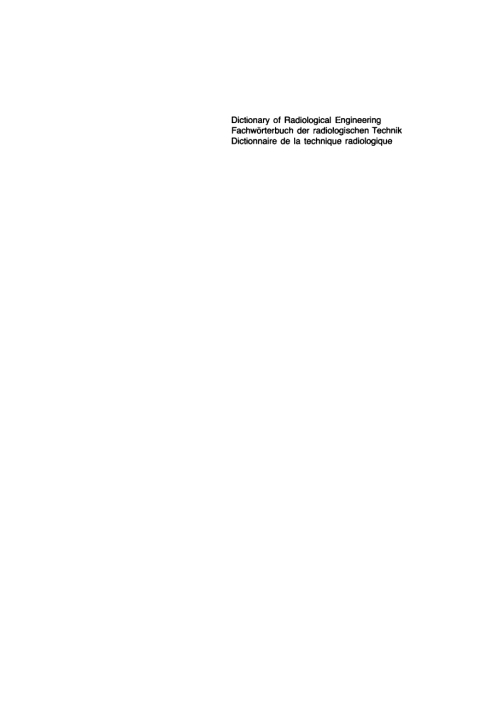 Cover image for book Dictionary of radiological engineering