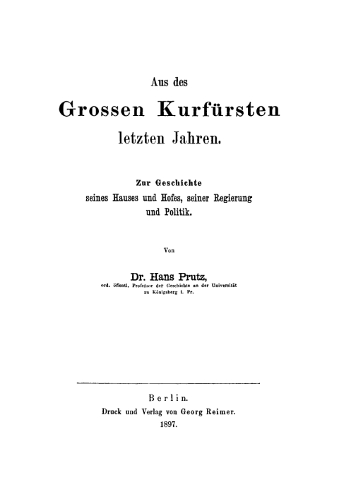 Cover image for book Aus des Großen Kurfürsten letzten Jahren