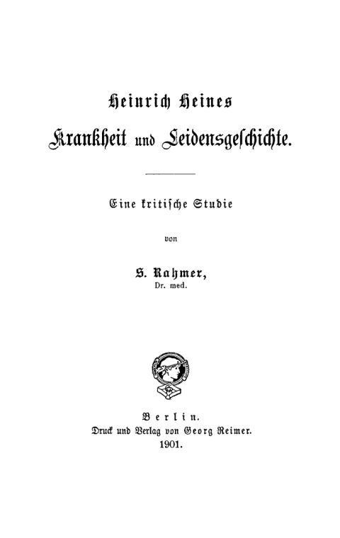 Cover image for book Heinrich Heines Krankheit und Leidensgeschichte