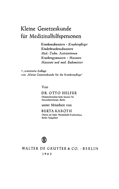 Cover image for book Kleine Gesetzeskunde für Medizinalhilfspersonen