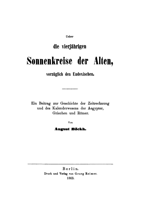 Cover image for book Ueber die vierjährigen Sonnenkreise der Alten, vorzüglich den Eudoxischen