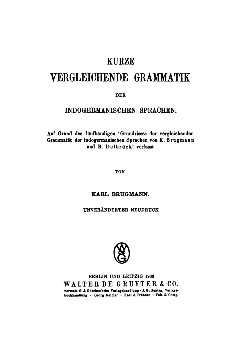 Page Fidelity Kurze vergleichende Grammatik der indogermanischen Sprachen; $310.80