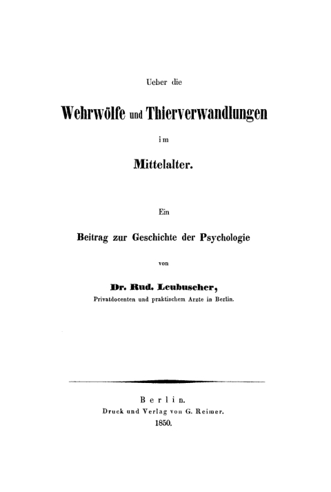 Cover image for book Ueber die Wehrwölfe und Thierverwandlungen im Mittelalter