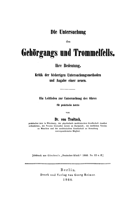 Cover image for book Die Untersuchung des Gehörgangs und Trommelfells. Ihre Bedeutung