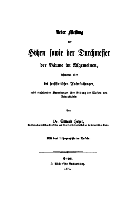 Cover image for book Über Messung der Höhen sowie der Durchmesser der Bäume im Allgemeinen