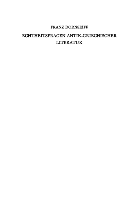 Cover image for book Echtheitsfragen antik-griechischer Literatur