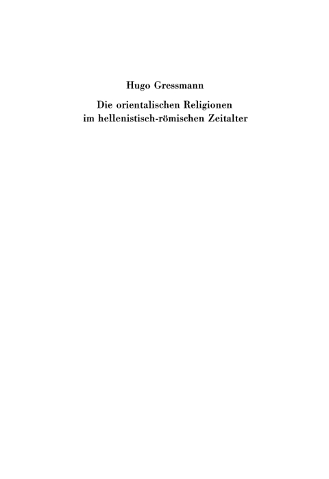 Cover image for book Die orientalischen Religionen im hellenistisch-römischen Zeitalter