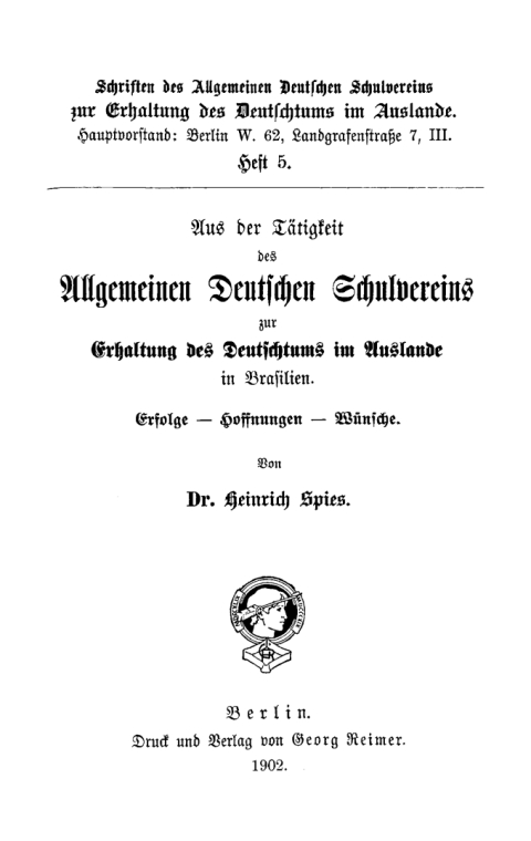 Cover image for book Aus der Tätigkeit des Allgemeinen Deutschen Schulvereins zur Erhaltung des Deutschtums im Auslande in Brasilien