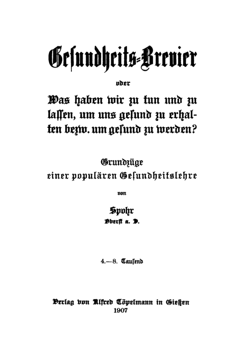 Cover image for book Gesundheits-Brevier oder was haben wir zu tun und zu lassen, um uns gesund zu erhalten bezw. um gesund zu werden?