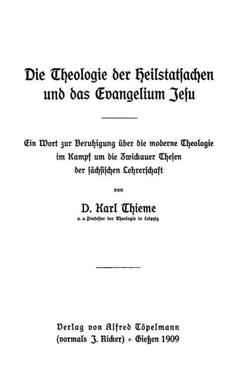 Cover image for book Die Theologie der Heilstatsachen und das Evangelium Jesu
