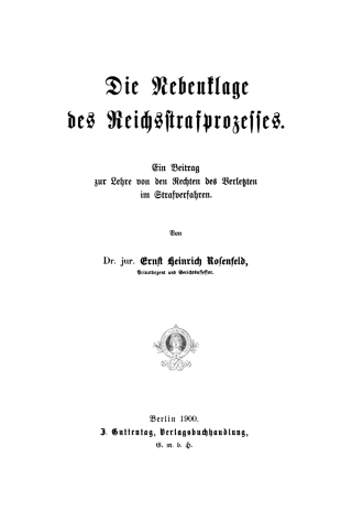 Die Nebenklage des Reichsstrafprozesses