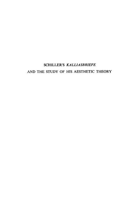 Cover image for book Schiller's Kalliasbriefe and the Study of his Aesthetic Theory