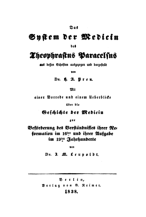 Das System der Medicin des Theophrastus Paracelsus 
