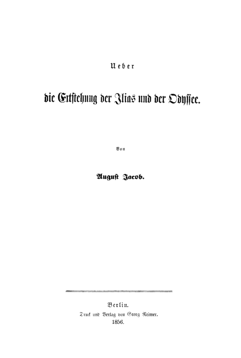 Cover image for book Über die Entstehung der Ilias und der Odyssee
