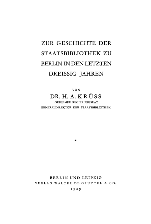 Cover image for book Zur Geschichte der Staatsbibliothek zu Berlin in den letzten dreissig Jahren