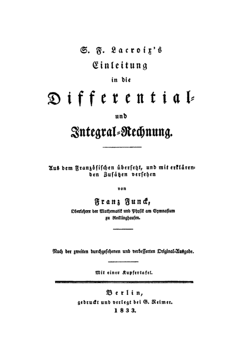 Cover image for book S. F. Lacroix’s Einleitung in die Differential- und Integralrechnung